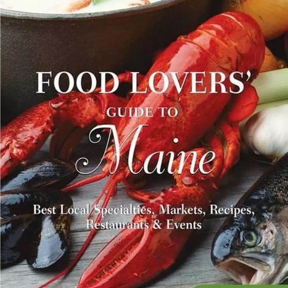 🦞Food Lover’s guide to Maine🦞